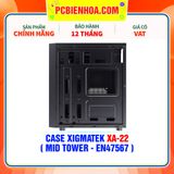  CASE XIGMATEK XA-22 ( MID TOWER - EN47567 ) 