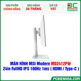  MÀN HÌNH MSI Modern MD2412PW TRẮNG - 24in FullHD IPS 100Hz 1ms ( HDMI / USB Type-C ) 