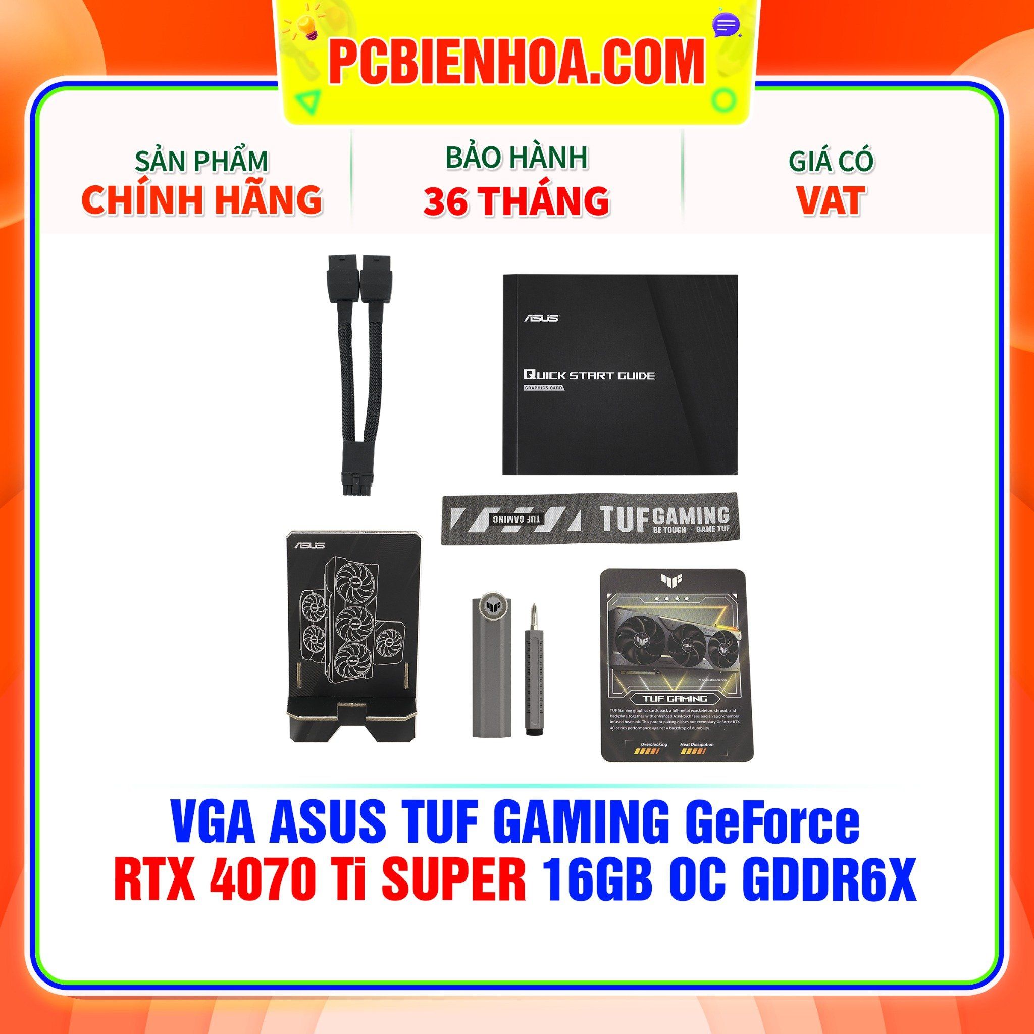  VGA ASUS TUF GAMING GeForce RTX 4070 Ti SUPER 16GB OC GDDR6X ( TUF-RTX4070TIS-O16G-GAMING ) 