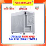  CASE ASUS PRIME AP201 - SẴN 1 FAN ( SMALL TOWER ) 