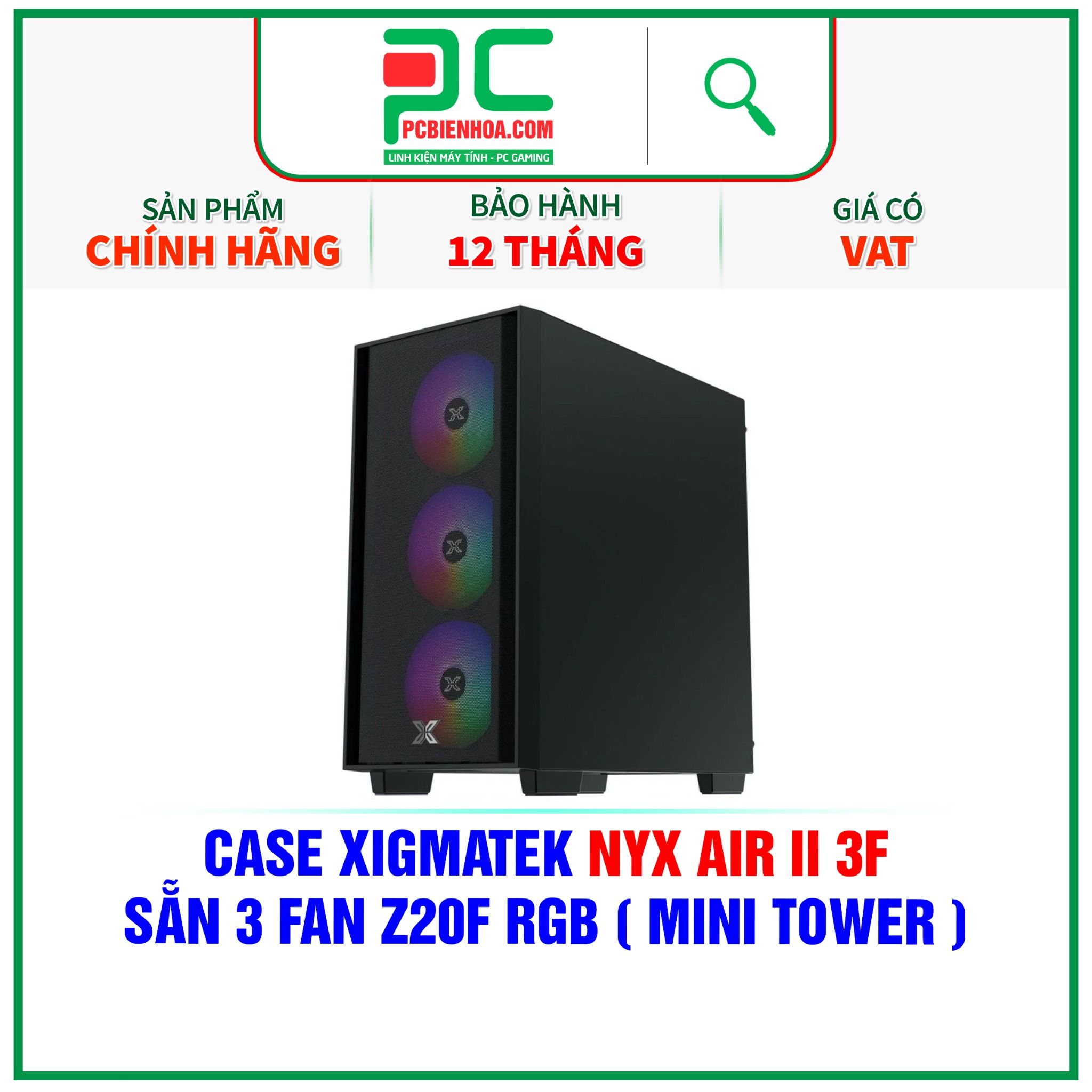  CASE XIGMATEK NYX AIR II 3F - SẴN 3 FAN Z20F RGB ( MINI TOWER - EN41952 ) 