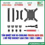  TẢN NHIỆT KHÍ ID-COOLING FROZN A620 GDL ( HỖ TRỢ SOCKET LGA1700|1851 / AM5 ) 