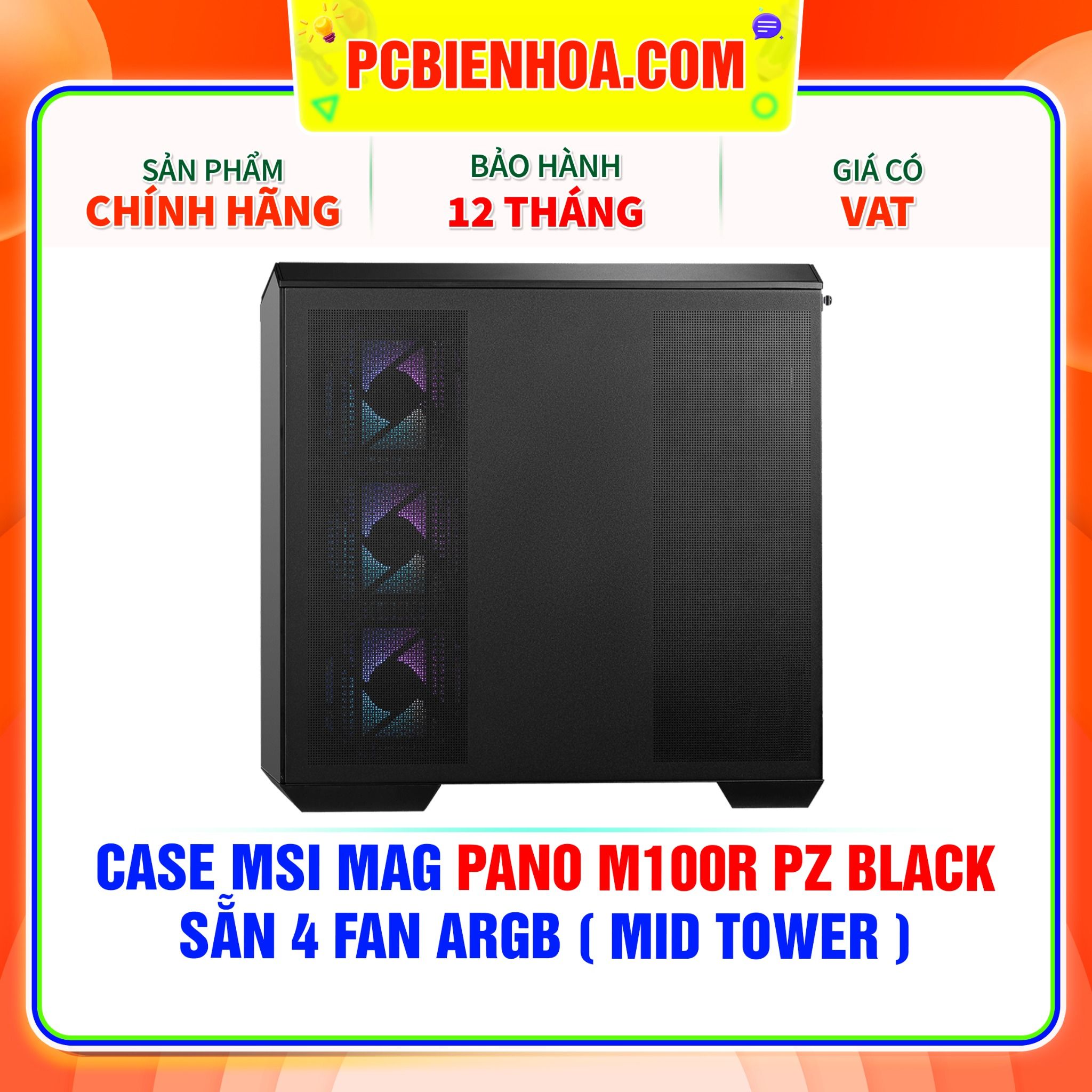  CASE MSI MAG PANO M100R PZ BLACK - SẴN 4 FAN ARGB ( MID TOWER ) 