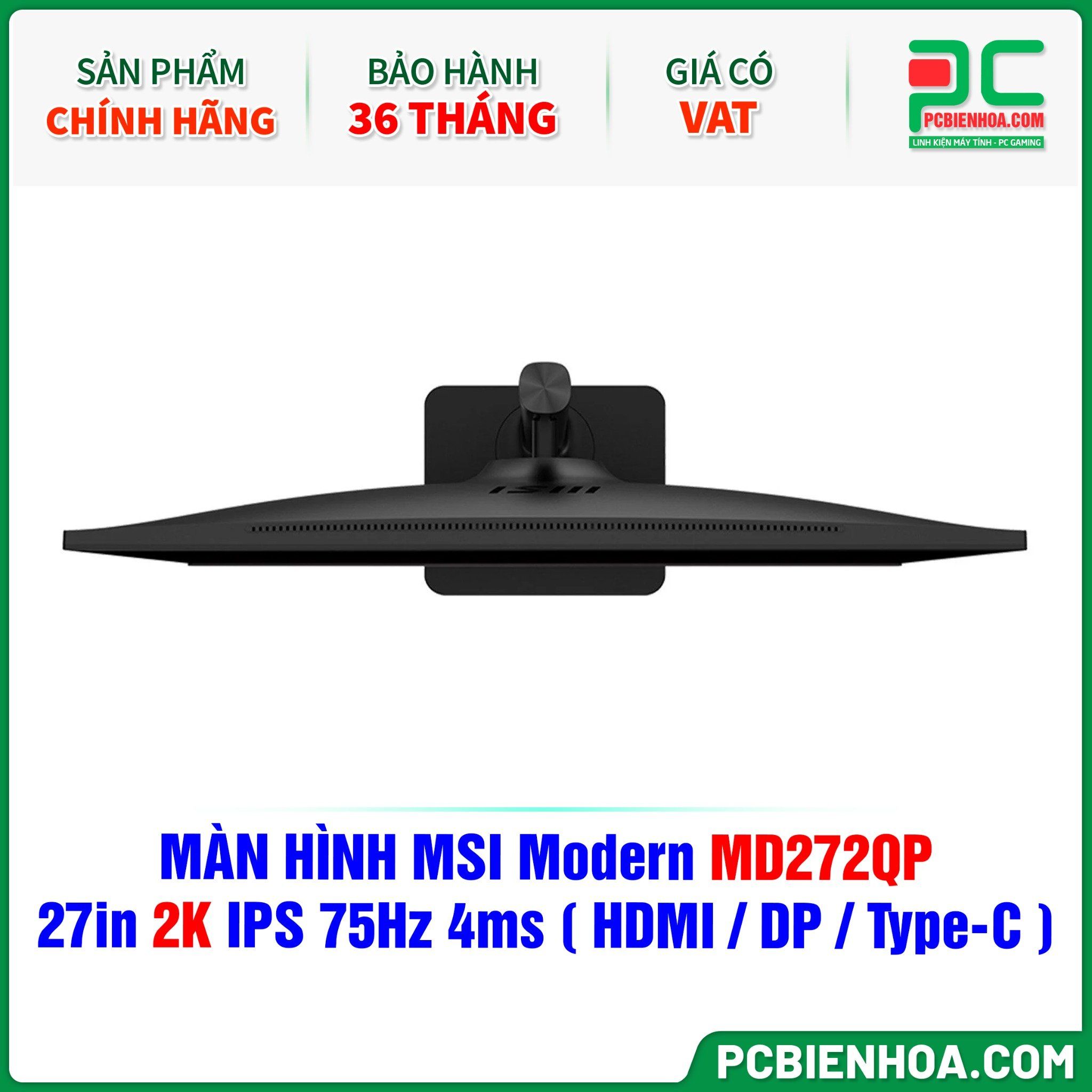  MÀN HÌNH MSI Modern MD272QP - 27in 2K IPS 75Hz 4ms ( HDMI / DP / USB Type-C ) 