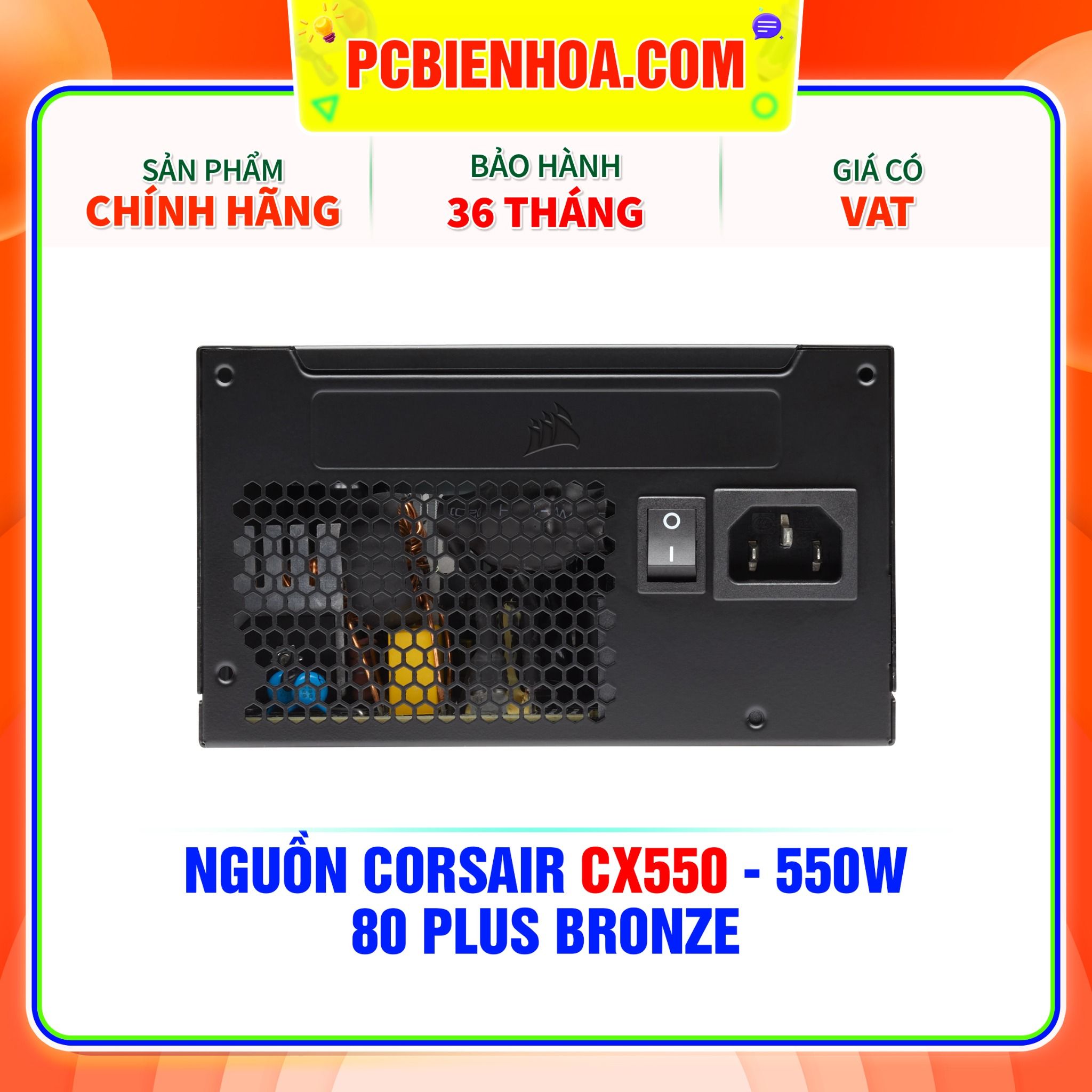  NGUỒN CORSAIR CX550 - 550W ( 80PLUS BRONZE ) 