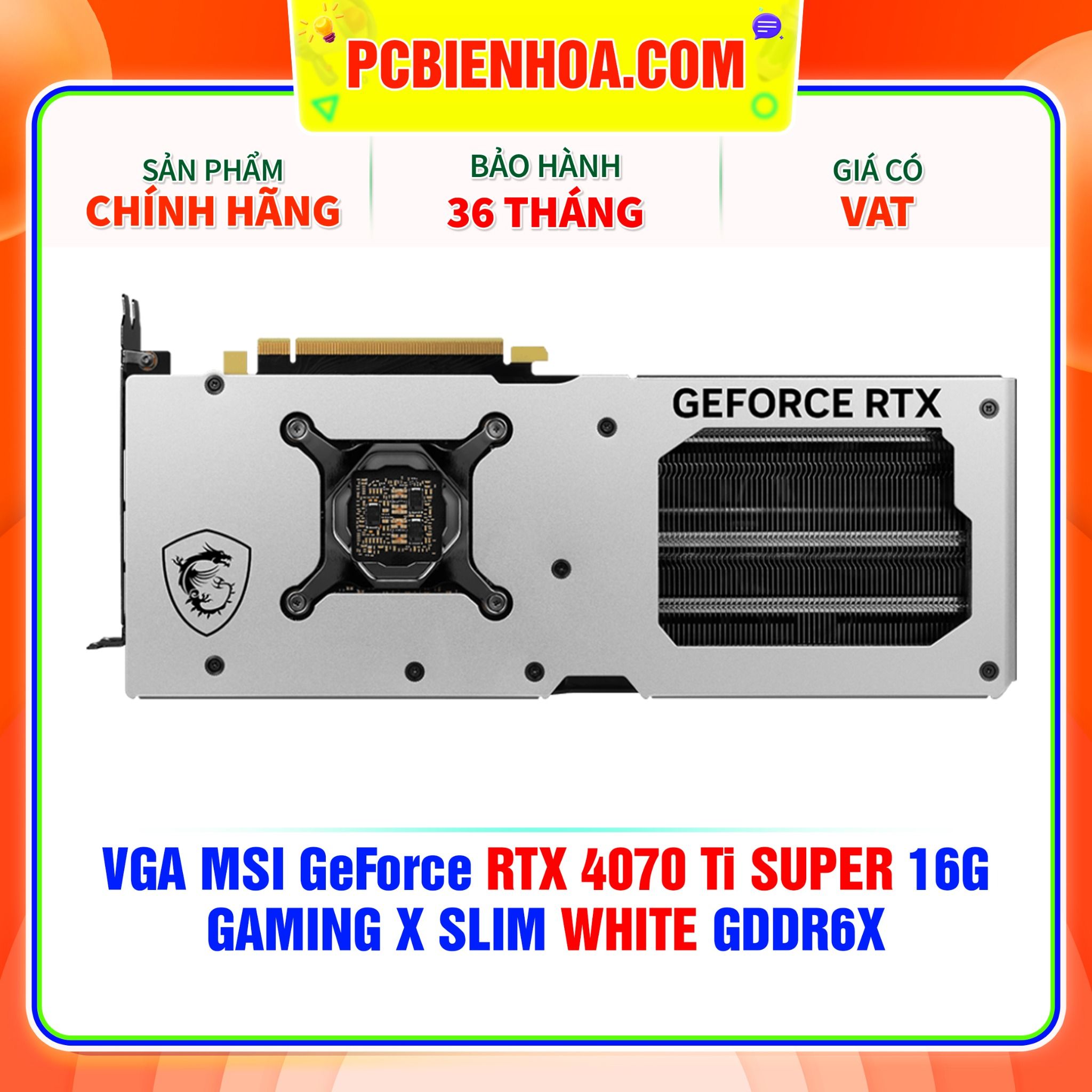  VGA MSI GeForce RTX 4070 Ti SUPER 16G GAMING X SLIM WHITE GDDR6X 