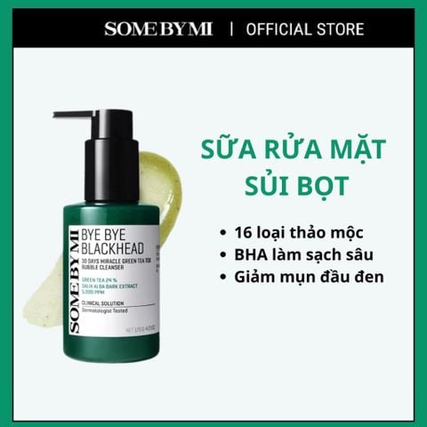 Sữa Rửa Mặt Some By Mi Bye Bye Blackhead 30 Days Miracle Green Tea Tox Bubble Cleanser 120g