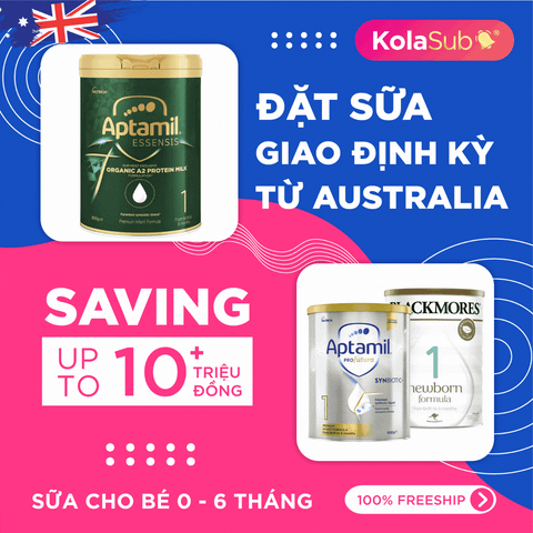 [KolaSub: Tặng 5% & 100% Freeship] Dịch vụ đặt giao sữa định kỳ từ Úc cho bé 0-6 tháng