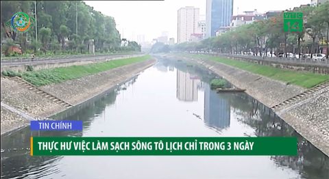 BẢN TIN CHÀO BUỔI TỐI 7/5/2019 VTC14: THỰC HƯ VIỆC LÀM SẠCH SÔNG TÔ LỊCH CHỈ TRONG 3 NGÀY