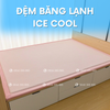 Đệm/Nệm mát băng lạnh Ice Cool