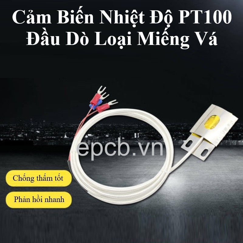 Cảm biến nhiệt độ PT100 đầu dò dạng miếng vá