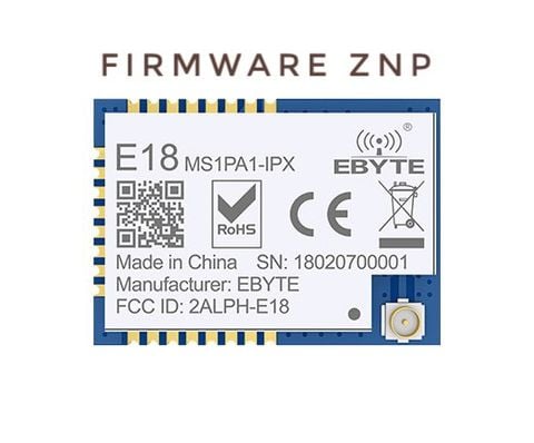 Zigbee Module CC2530 + CC2592 (PA) E18-MS1PA1-IPX (Đã Nạp Firmware ZNP)