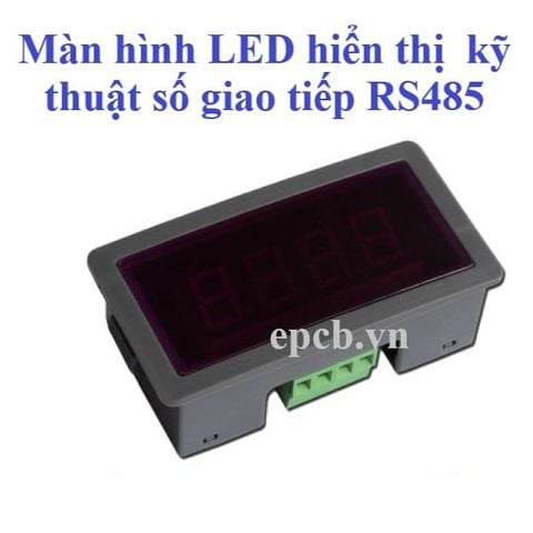 Màn hình LED hiển thị kỹ thuật số giao tiếp RS485