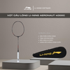 Vợt cầu lông Li-Ning Aeronaut 4000C AYPM444