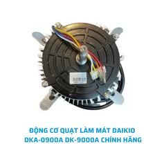 ĐỘNG CƠ QUẠT LÀM MÁT DAIKIO DKA-0900A DK-9000A CHÍNH HÃNG