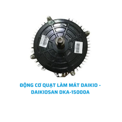 ĐỘNG CƠ QUẠT LÀM MÁT DAIKIO - DAIKIOSAN DKA-15000A