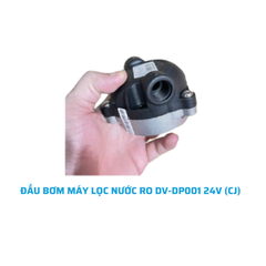 ĐẦU BƠM MÁY LỌC NƯỚC RO DV-DP001 24V (CJ)
