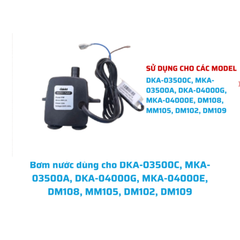 Bơm nước dùng cho DKA-03500C, MKA-03500A, DKA-04000G, MKA-04000E, DM108, MM105, DM102, DM109
