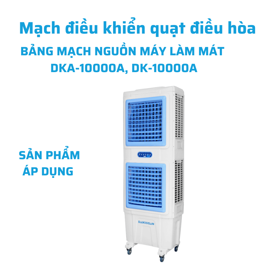 Bảng mạch động lực máy làm mát daikio - Daikiosan DKA-10000A, DK-10000A