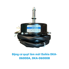 Động cơ quạt làm mát Daikio DKA-06000A, DKA-06000B