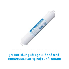 [CHÍNH HÃNG] LÕI KHOÁNG NANO BẠC - LÕI LỌC NƯỚC SỐ 9 - ĐẠI VIỆT - NỐI NHANH