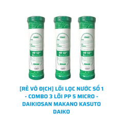 [RẺ VÔ ĐỊCH] LÕI LỌC NƯỚC SỐ 1 - COMBO 3 LÕI PP 5 MICRO - CHÍNH HÃNG ĐẠI VIỆT DÙNG CHO DAIKIOSAN MAKANO KASUTO DAIKO