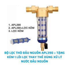 BỘ LỌC THÔ ĐẦU NGUỒN APL390 + TẶNG KÈM 1 LÕI LỌC THAY THẾ DÙNG XỬ LÝ NƯỚC ĐẦU NGUỒN