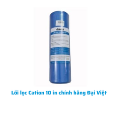 Lõi lọc Cation 10 in chính hãng Đại Việt