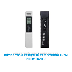 BÚT ĐO TDS & EC ĐIỆN TỬ PPM 3 TRONG 1 KÈM PIN 3V CR2032