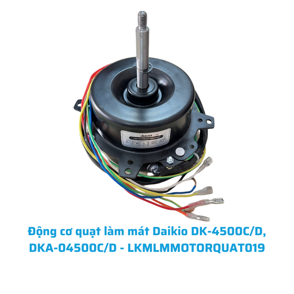 Động cơ quạt làm mát Daikio DK-4500C/D, DKA-04500C/D - LKMLMMOTORQUAT019