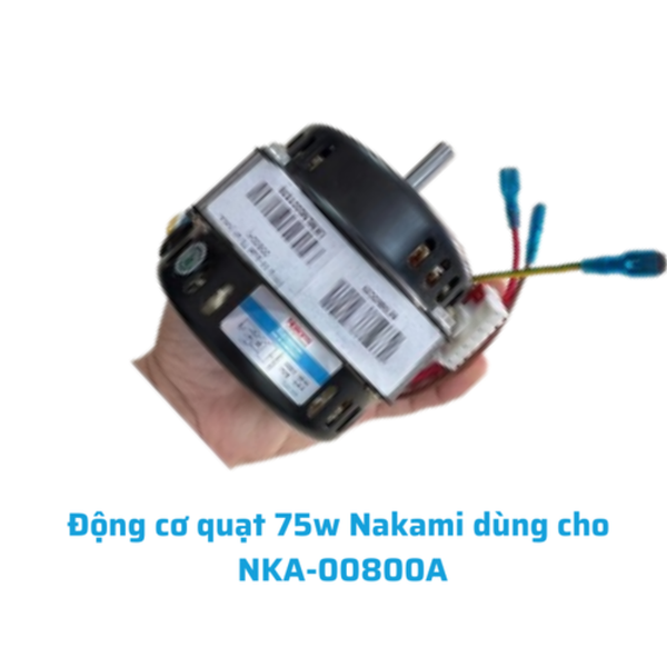 Động cơ quạt 75w Nakami dùng cho NKA-00800A