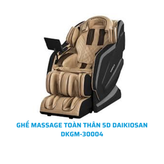GHẾ MASSAGE TOÀN THÂN 5D DAIKIOSAN DKGM-30004