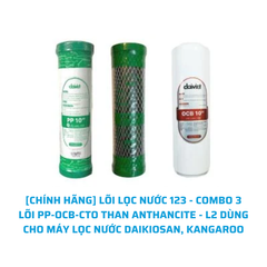 [CHÍNH HÃNG] LÕI LỌC NƯỚC 123 - COMBO 3 LÕI PP-OCB-CTO THAN ANTHANCITE - L2 DÙNG CHO MÁY LỌC NƯỚC DAIKIOSAN, KANGAROO