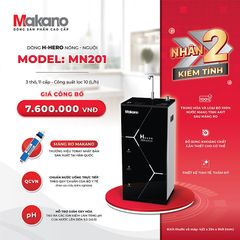 Máy lọc nước Makano H-Hero nhân 2 kiềm tính Nóng Nguội 2D MN201 - 11 cấp