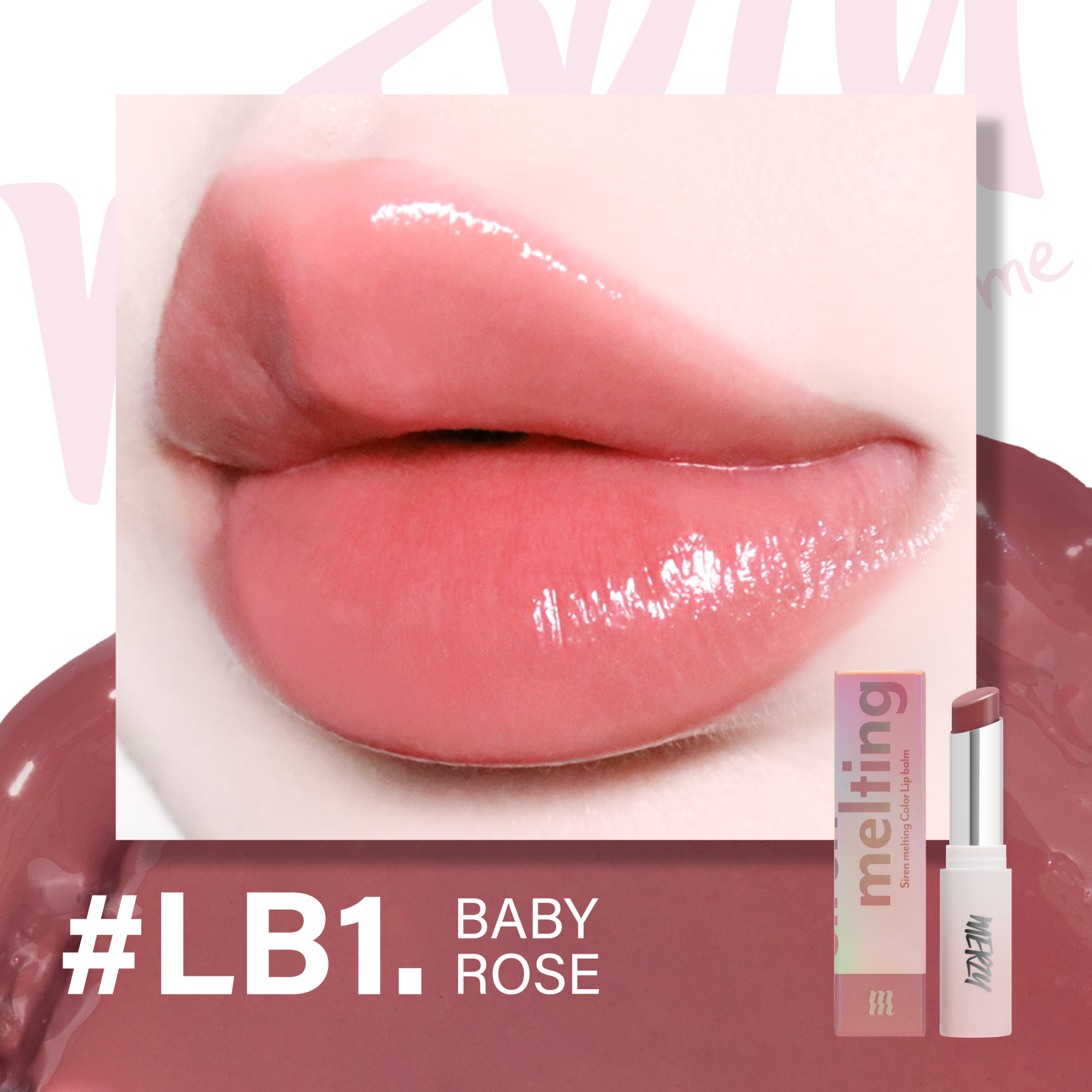 (New) Son Dưỡng Có Màu Merzy Siren Melting Color Lipbalm #LB1 Baby Rose