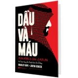 Dầu Và Máu (Bìa cứng)