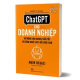 ChatGPT cho doanh nghiệp: Mở rộng kinh doanh thần tốc với công nghệ thay đổi cuộc chơi