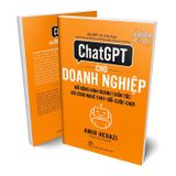 ChatGPT cho doanh nghiệp: Mở rộng kinh doanh thần tốc với công nghệ thay đổi cuộc chơi