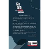Gia đình - những nỗi đau ngọt ngào