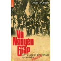 Sách Võ Nguyên Giáp Hay Cuộc Chiến Tranh Nhân Dân