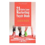 21 chiến lược Marketing tuyệt đỉnh