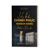 36 kế chinh phục khách hàng khó tính