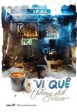 Vị quê thương nhớ (Tập tản văn về ẩm thực các dân tộc Huế)