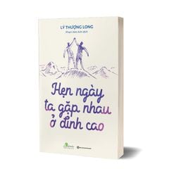 Hẹn ngày ta gặp nhau ở đỉnh cao