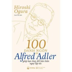 100 Danh Ngôn Của Alfred Adler