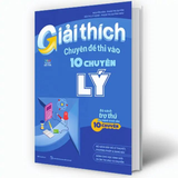 Giải Thích Chuyên Đề Thi Vào 10 Chuyên Lý