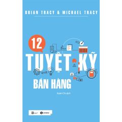 12 Tuyệt Kỹ Bán Hàng