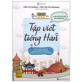 Tập viết Tiếng Hàn - Luyện viết chữ đẹp như người Hàn