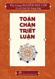 Toàn Chân Triết Luận - Thu Giang - Nguyễn Duy Cần