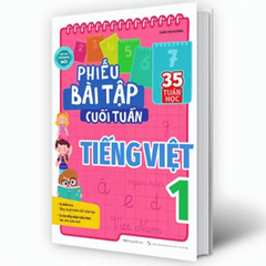 Phiếu Bài Tập Cuối Tuần Tiếng Việt 1